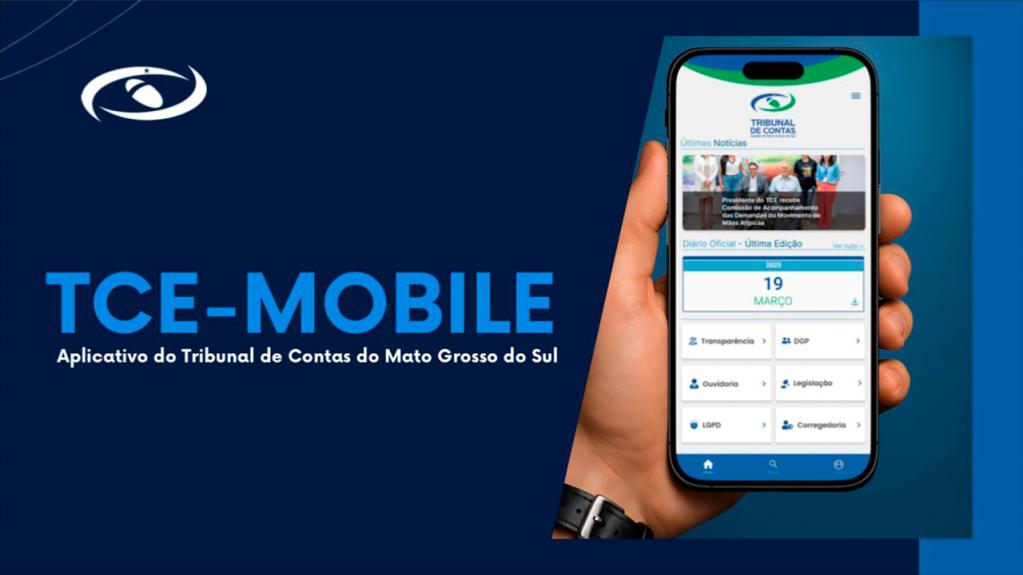 Tribunal de Contas de MS convida cidadãos à conhecerem o  “Mobile TCE-MS”