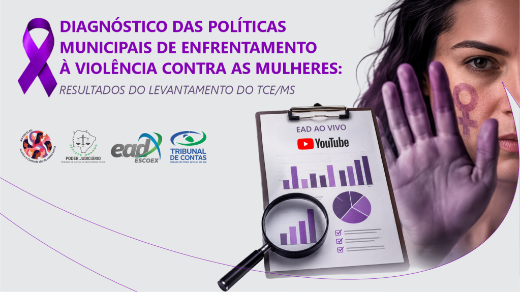 TCE-MS vai realizar live sobre diagnóstico das políticas municipais de enfrentamento à violência contra as mulheres
