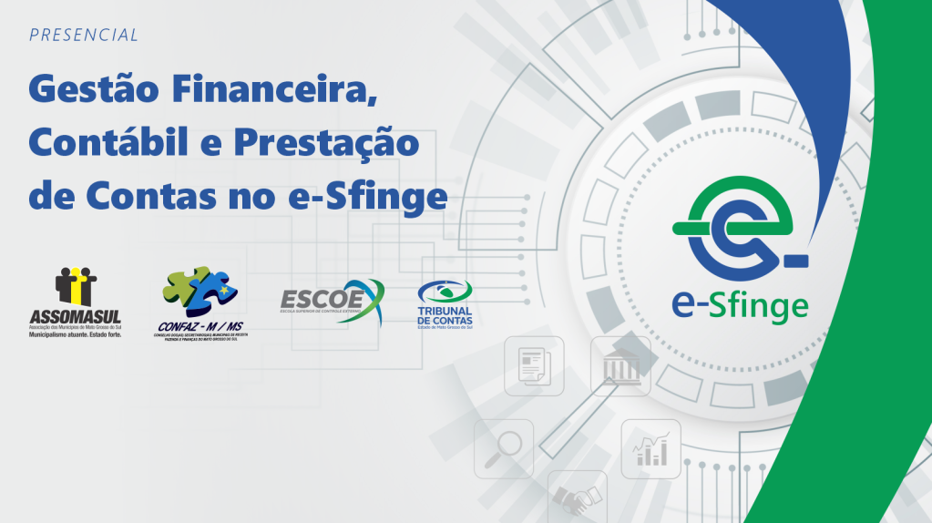 TCE-MS promove capacitação sobre orientações financeiras e contábeis no e-Sfinge